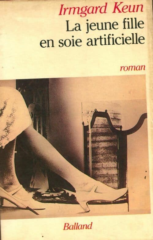 La jeune fille en soie artificielle - Irmgard Keun